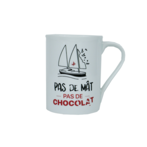 Mug Pas de mât Pas de Chocolat - Grain de sail
